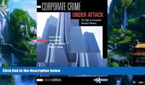 Big Deals  Corporate Crime Under Attack: The Fight to Criminalize Business Violence  Best Seller