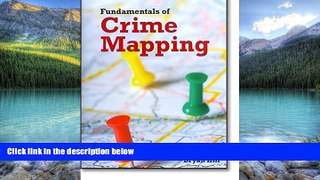 Big Deals  Fundamentals Of Crime Mapping: Principles And Practice  Best Seller Books Best Seller