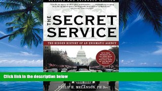 Books to Read  The Secret Service: The Hidden History of an Engimatic Agency  Full Ebooks Most