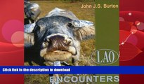 FAVORITE BOOK  Lao Close Encounters  GET PDF