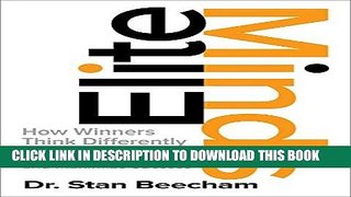 [Ebook] Elite Minds: How Winners Think Differently to Create a Competitive Edge and Maximize