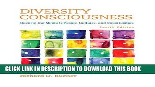 [Ebook] Diversity Consciousness: Opening Our Minds to People, Cultures, and Opportunities (4th