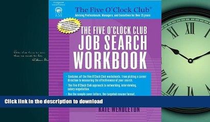 GET PDF  The Five O Clock Club Job Search Workbook  BOOK ONLINE