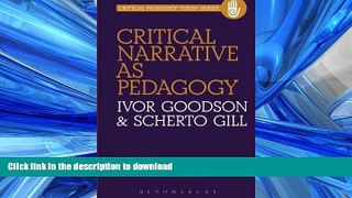 READ BOOK  Critical Narrative as Pedagogy (Critical Pedagogy Today)  PDF ONLINE