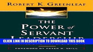[PDF] The Power of Servant-Leadership Download Free