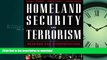 FAVORITE BOOK  Homeland Security and Terrorism: Readings and Interpretations (The Mcgraw-Hill