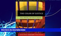 Big Deals  The Color of Justice: Race, Ethnicity, and Crime in America  Full Ebooks Best Seller