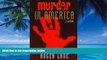 Big Deals  MURDER IN AMERICA: A HISTORY (HISTORY CRIME   CRIMINAL JUS)  Best Seller Books Best