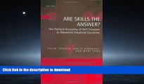 READ  Are Skills the Answer?: The Political Economy of Skill Creation in Advanced Industrial