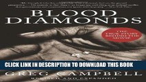 [Ebook] Blood Diamonds, Revised Edition: Tracing the Deadly Path of the World s Most Precious