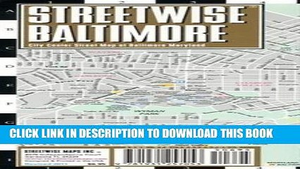 Read Now Streetwise Baltimore Map - Laminated City Center Street Map of Baltimore, Maryland -