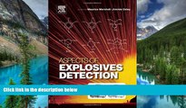 READ FULL  Aspects of Explosives Detection  Premium PDF Online Audiobook