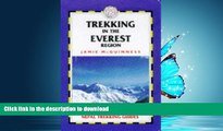 FAVORITE BOOK  Trekking in the Everest Region (Nepal Trekking Guide) FULL ONLINE