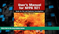 Must Have PDF  User s Manual for NFPA 921: Guide for Fire and Explosion Investigations  Best