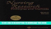 Read Now Nursing Research: Principles and Methods (Nursing Research: Principles   Practice)