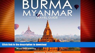 READ  Burma, Myanmar Travel Guide  PDF ONLINE