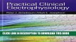 Read Now Practical Clinical Electrophysiology PDF Book