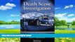 Books to Read  Death Scene Investigation: A Field Guide  Full Ebooks Best Seller
