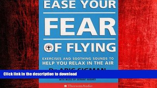 PDF ONLINE Ease Your Fear of Flying (Thorsons audio) READ PDF BOOKS ONLINE