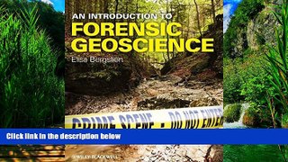 Books to Read  An Introduction to Forensic Geoscience  Full Ebooks Most Wanted
