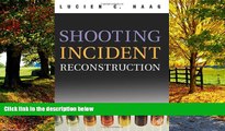 Big Deals  Shooting Incident Reconstruction  Full Ebooks Most Wanted