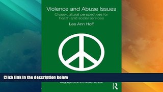 Big Deals  Violence and Abuse Issues: Cross-Cultural Perspectives for Health and Social Services