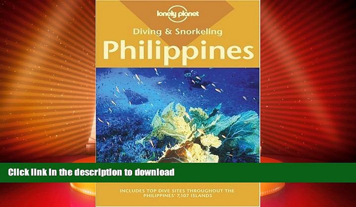 READ BOOK  Diving   Snorkeling Philippines (Lonely Planet Diving   Snorkeling Philippines)  BOOK