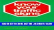 [READ] EBOOK Know Your Traffic Signs ONLINE COLLECTION