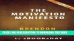 Read Now The Motivation Manifesto by Brendon Burchard | Summary   Analysis PDF Online