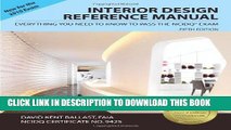 Read Now Interior Design Reference Manual: Everything You Need to Know to Pass the NCIDQÂ® Exam