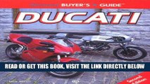 [READ] EBOOK Illustrated Ducati Buyer s Guide (Illustrated Buyer s Guide) ONLINE COLLECTION