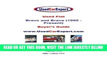 [READ] EBOOK Used Fiat Bravo and Brava, Buyer s Guide: 1995 - Present ONLINE COLLECTION