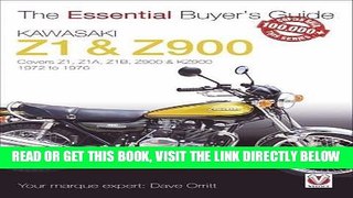 [FREE] EBOOK Kawasaki Z1   Z900: 1972 to 1976 - Covers Z1, Z1A, Z1B, Z900   KZ900 (Essential Buyer