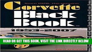 [READ] EBOOK Corvette Black Book 1953-2007 ONLINE COLLECTION