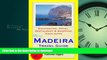 READ THE NEW BOOK Madeira, Portugal Travel Guide - Sightseeing, Hotel, Restaurant   Shopping