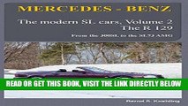 [READ] EBOOK MERCEDES-BENZ, The modern SL cars, The R129: From the 300SL to the SL73 AMG (Volume