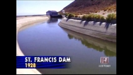 Southern California's Great Disaster - The St. Francis Dam