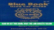 [FREE] EBOOK Kelley Blue Book Used Car Guide: January-March 2010 BEST COLLECTION