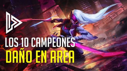 Los 10 campeones con el mejor DAÑO EN AREA (AOE) de League of Legends-FWnW_x3vEHc
