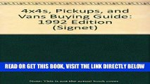 [READ] EBOOK 4x4s, Pickups, and Vans Buying Guide: 1992 Edition (Signet) ONLINE COLLECTION