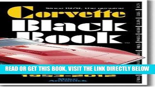 [FREE] EBOOK Corvette Black Book 1953-2012 ONLINE COLLECTION