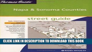 Read Now Thomas Guide 2005 Napa   Sonoma Counties Street Guide (Napa and Sonoma Counties Street