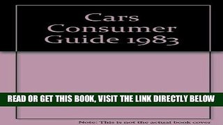 [FREE] EBOOK Cars Consumer Guide 1983 ONLINE COLLECTION