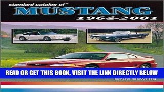 [READ] EBOOK Standard Catalog of Mustangs: 1964-2001 BEST COLLECTION