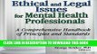 Read Now Ethical and Legal Issues for Mental Health Professionals: A Comprehensive Handbook of