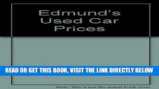 [READ] EBOOK Edmund s Used Car Prices ONLINE COLLECTION
