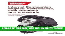 [READ] EBOOK Internal Combustion Engines: Performance, Fuel Economy and Emissions BEST COLLECTION