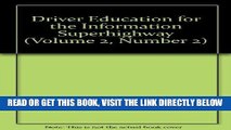 [FREE] EBOOK Driver Education for the Information Superhighway (Volume 2, Number 2) ONLINE