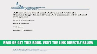 [FREE] EBOOK Alternative Fuel and Advanced Vehicle Technology Incentives:  A Summary of Federal
