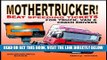 [FREE] EBOOK Mothertrucker! Beat Speeding Tickets for Truck, Van and Coach Drivers ONLINE COLLECTION